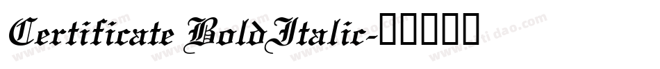 Certificate BoldItalic字体转换